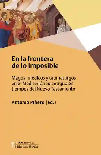 En la Frontera de lo Imposible - Piñero/ Antonio Editor