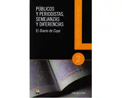 Públicos y Periodistas Semejanzas y Diferencias