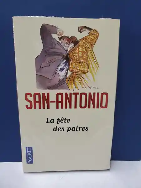 La Fete Des Paires - San Antonio