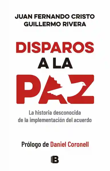 Disparos a la Paz - Juan Fernando Cristo