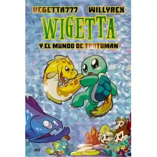 Wigetta y el Mundo de Trotuman - VV.AA.
