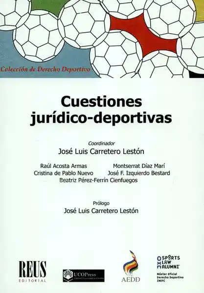 Cuestiones Jurídico-Deportivas - José Luis Carretero Lestón