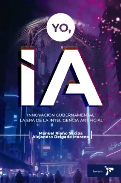 Yo Ia Innovación Gubernamental - Riaño Sacipa Manuel