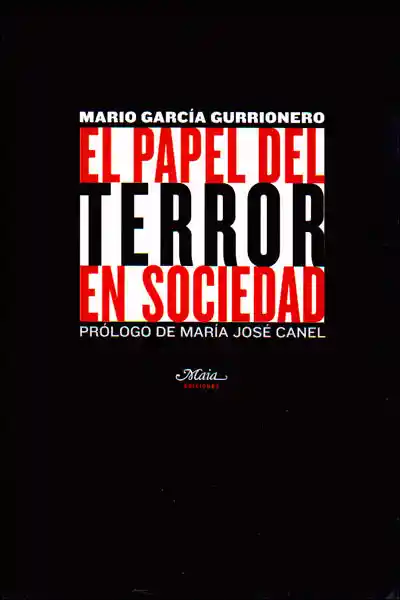 El Papel Del Terror en Sociedad