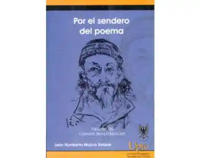 Por el Sendero Del Poema