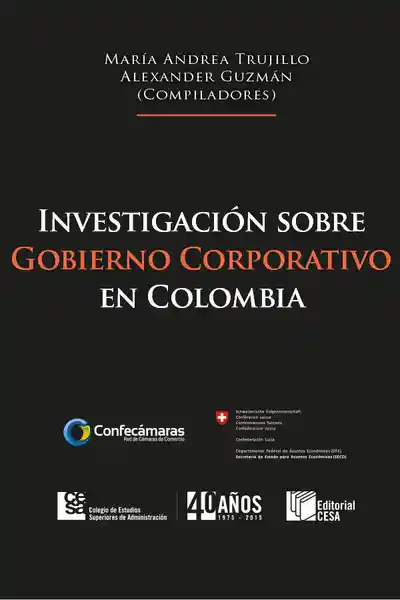 Investigación Sobre Gobierno Corporativo en Colombia - VV.AA