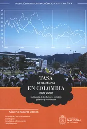 Tasa de Ganancia en Colombia 1970-2000 Incidencia