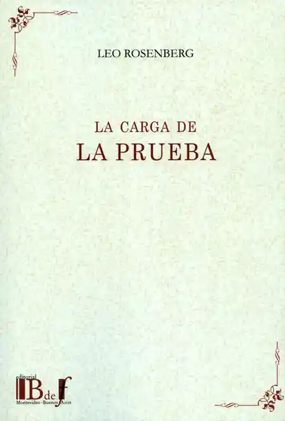 La Carga de la Prueba - Leo Rosenberg