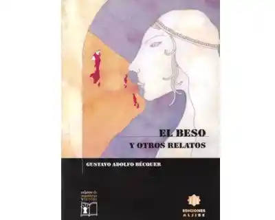 El beso y otros relatos