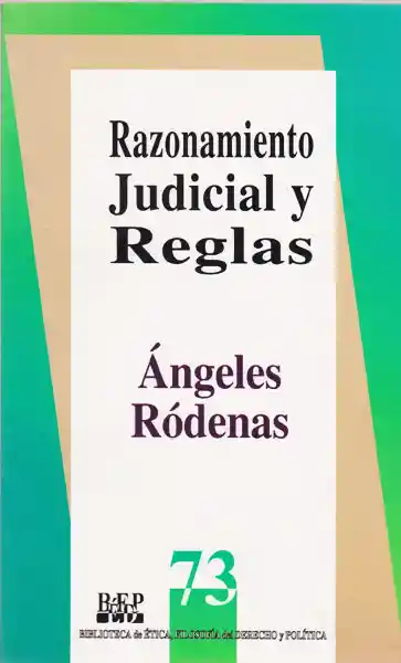 Razonamiento Judicial y Reglas