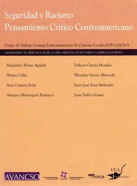 Seguridad y Racismo: Pensamiento Crítico Centroamericano