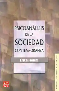 Psicoanálisis de la Sociedad Contemporánea