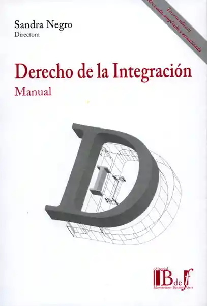 Derecho de la Integración Manual - Sandra Negro