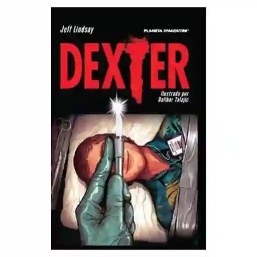 Dexter - Jeff Lindsay
