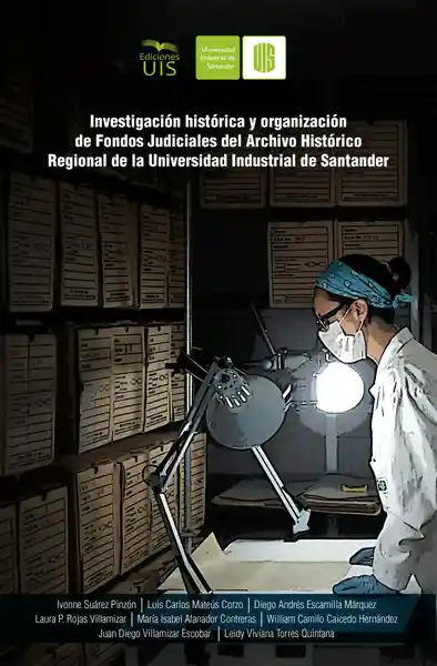 Investigación Histórica y Organización de Fondos Judiciales