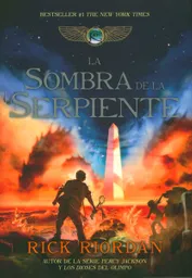 La Sombra de la Serpiente - Rick Riordan