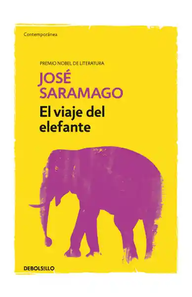 El Viaje del Elefante - José Saramago