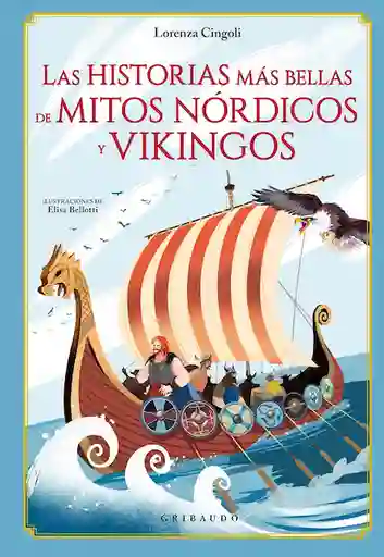 Las Historias Más Bellas de Mitos Nórdicos y Vikingos