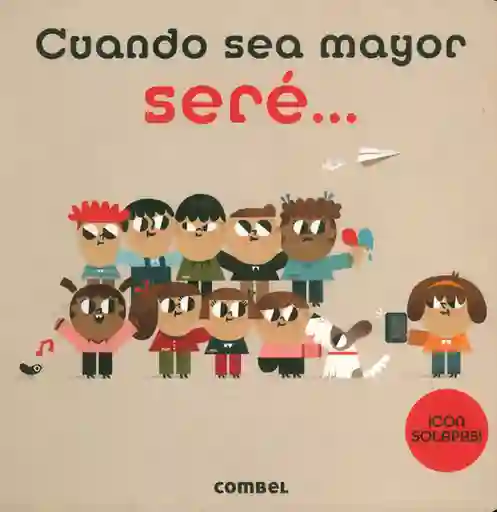 Cuando Sea Mayor Seré - VV.AA