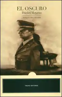 El Oscuro - Daniel Moyano