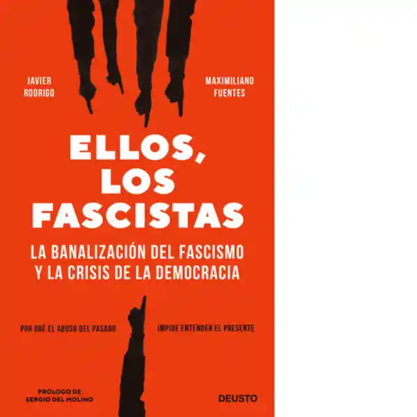 Ellos, los fascistas