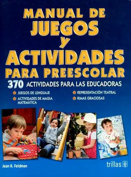 AdeS Manual De Juegos Y Activid Para Preescolar - Jean R. Feldman