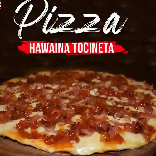 Pizza Hawaiana con Tocineta