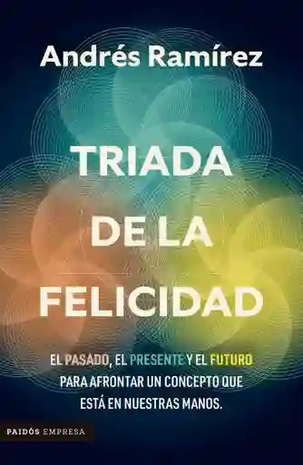 Triada de la Felicidad - Grupo Planeta