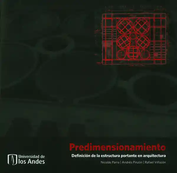 Predimensionamiento. Definición de la estructura portante en arquitectura