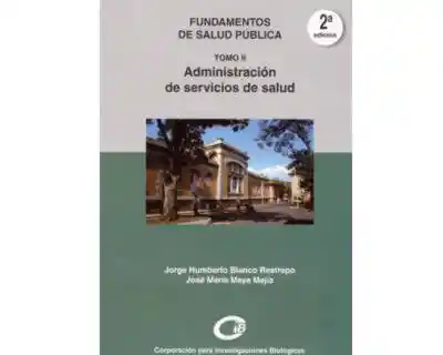 Fundamentos de Salud Pública - Jorge Humberto Blanco Restrepo