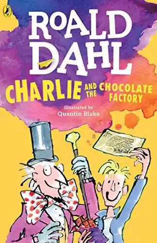 Charlie And The Chocolate Factory - Dahl Roald