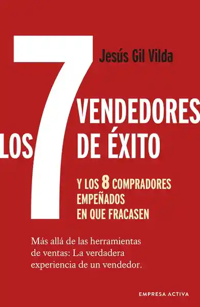  Los Siete Vendedores De  Exito   Empresa Activa 
