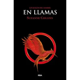 Los Juegos Del Hambre 2 en Llamas - Suzanne Collins