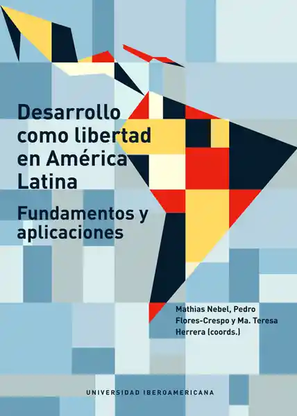 Desarrollo Como Libertad en América Latina - VV.AA