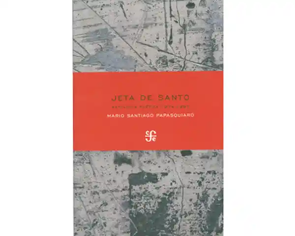 Jeta de Santo Antología Poética 1974-1997