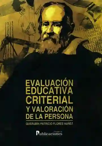 Evaluación Educativa Criterial, Y Valoración De La Persona