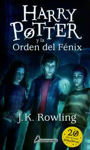 Harry Potter y la Orden del Fénix - J.K. Rowling