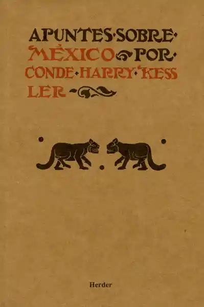 Apuntes Sobre México - Harry Kessler