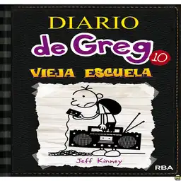 Diario de Greg Vieja Escuela - Random House