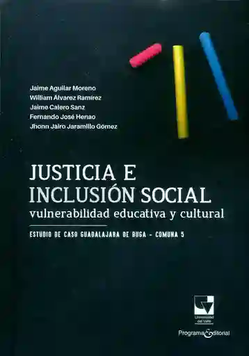 Justicia e Inclusión Social - Jaime Aguilar Moreno