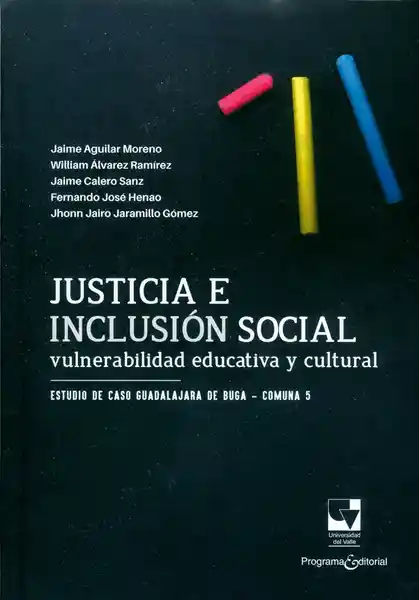 Justicia e Inclusión Social - Jaime Aguilar Moreno