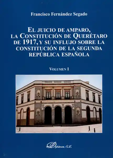 Juicio de Amparo - Francisco Fernández Segado