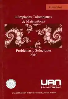 Olimpiadas Colombianas de Matemáticas Problemas y Soluciones