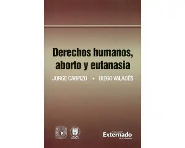 Derechos humanos, aborto y eutanasia