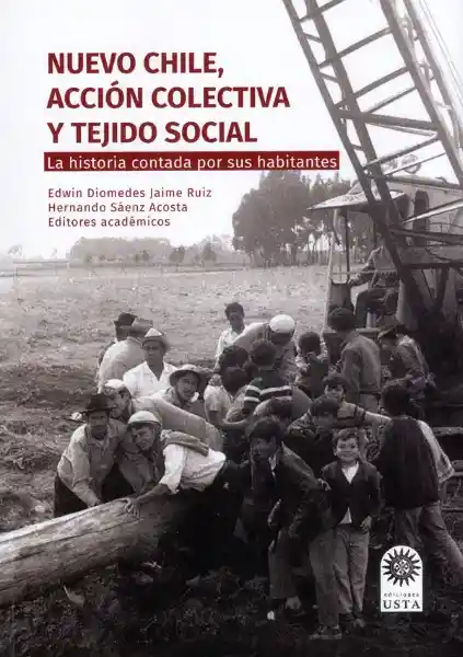 Nuevo Chile, acción colectiva y tejido social