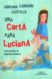 Una Carta Para Luciana - Adriana Carreño