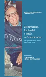 AdeS Modernid Legitimidad Y Sentido En America Latina - Vv.Aa