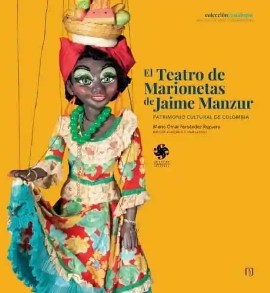 El Teatro de Marionetas de Jaime Manzur
