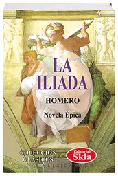 La Iliada - Homero