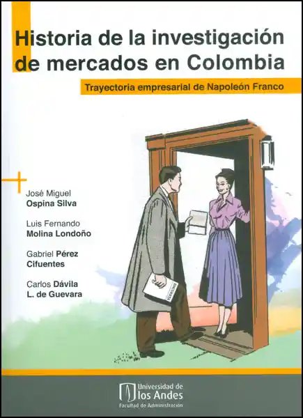 Historia de la Investigación de Mercados en Colombia